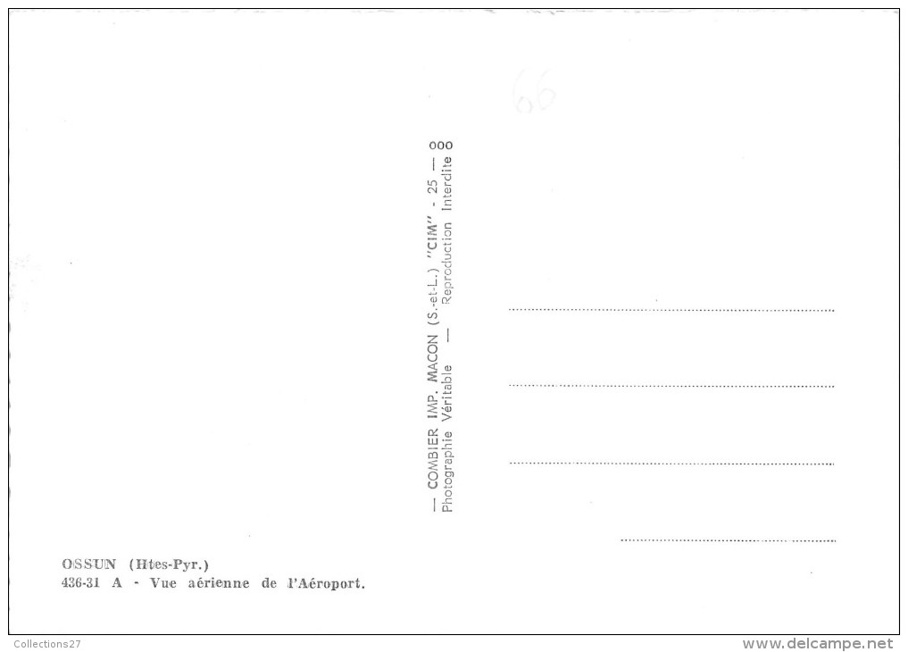 65- OSSUN- VUE AERIENNE DZE L´AEROPORT - Ossun