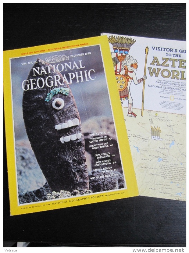 NATIONAL GEOGRAPHIC Vol. 158, N°6 1980 : The Aztecs (Avec Carte Aztec World-Mexico And Central America-66x51 Cm) (éditio - Geografía