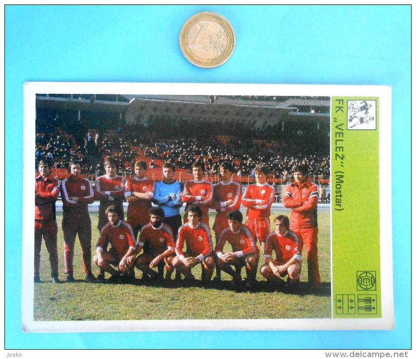 FK VELEZ MOSTAR - Yugoslavia Vintage Card Svijet Sporta (1981) * Football Soccer Foot Fussball Bosnia And Herzegovina - Trading-Karten