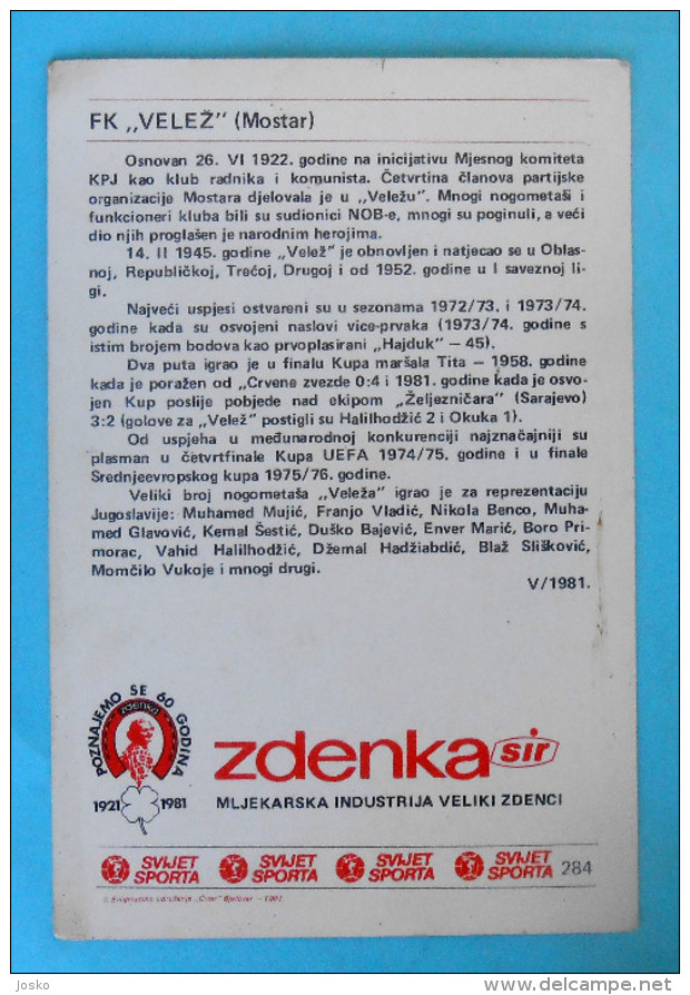 FK VELEZ MOSTAR - Yugoslavia Vintage Card Svijet Sporta (1981) * Football Soccer Foot Fussball Bosnia And Herzegovina - Trading-Karten