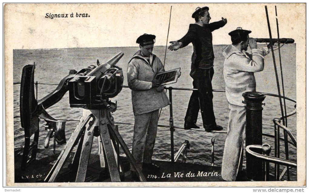 SIGNAUX A BRAS ... LA VIE DU MARIN - Warships