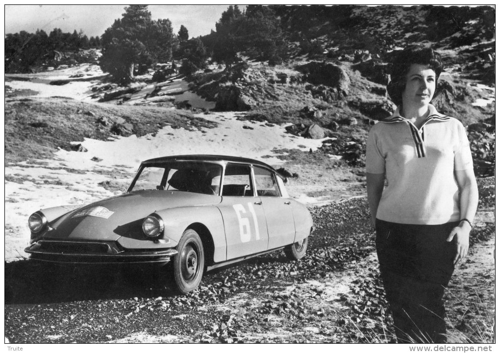 CLAUDINE VANSON CHAMPIONNE DE FRANCE DES RALLYES 1960 ET 1961 (CITROEN DS ) - Rallyes