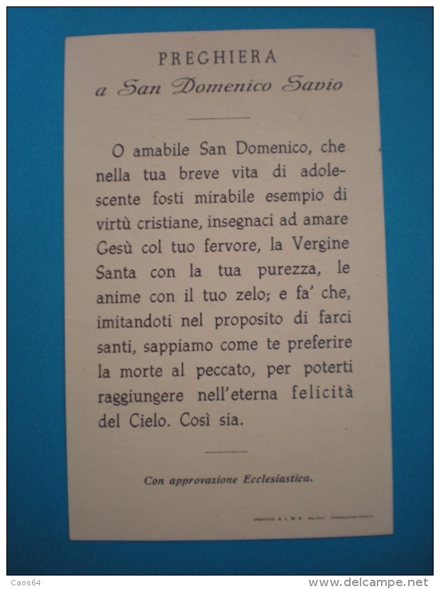 SAN DOMENICO SAVIO  SANTINO Edizione ALMA Con Preghiera - Santini