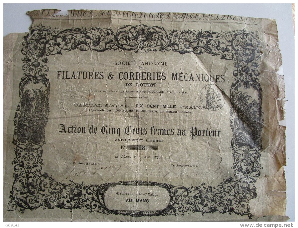 FILATURES & CORDERIES MECANIQUES DE L´OUEST- Action De CENTS FRANCS N°608 Du 8 Aout 1879 - Industrie