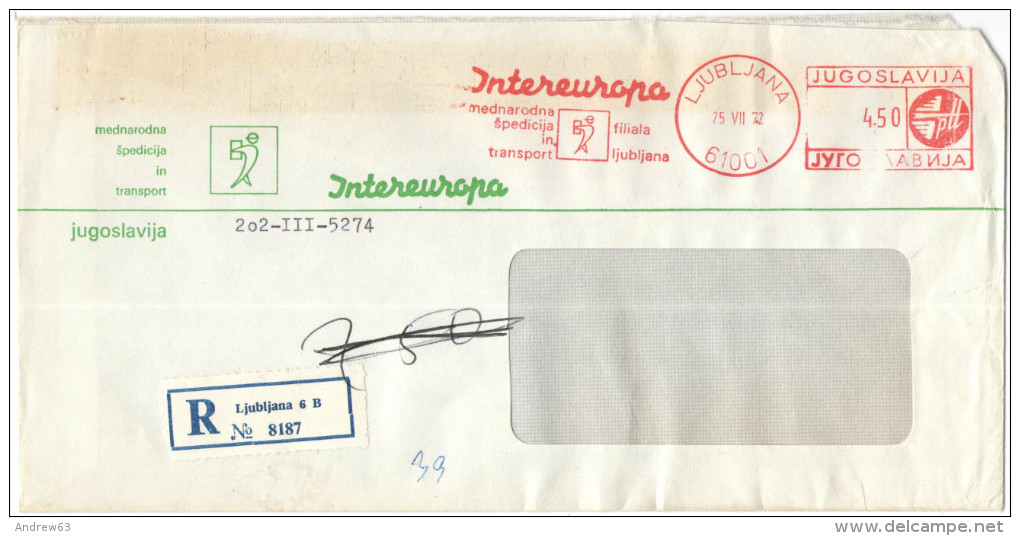 JUGOSLAVIA - Yugoslavia - YOUGOSLAVIE - JUGOSLAVIJA - 1972 - Registered - 4,50 - EMA, Red Cancel - Intereuropa - Viag... - Storia Postale