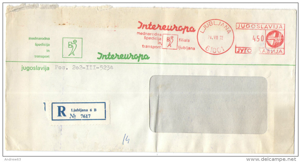 JUGOSLAVIA - Yugoslavia - YOUGOSLAVIE - JUGOSLAVIJA - 1972 - Registered - 4,50 - EMA, Red Cancel - Intereuropa - Viag... - Storia Postale