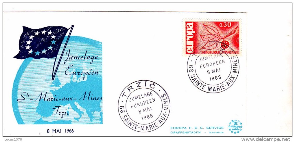 HAUT RHIN  / 1966 JUMELAGE EUROPEEN STE MARIE AUX MINES / TRZIC - Covers & Documents