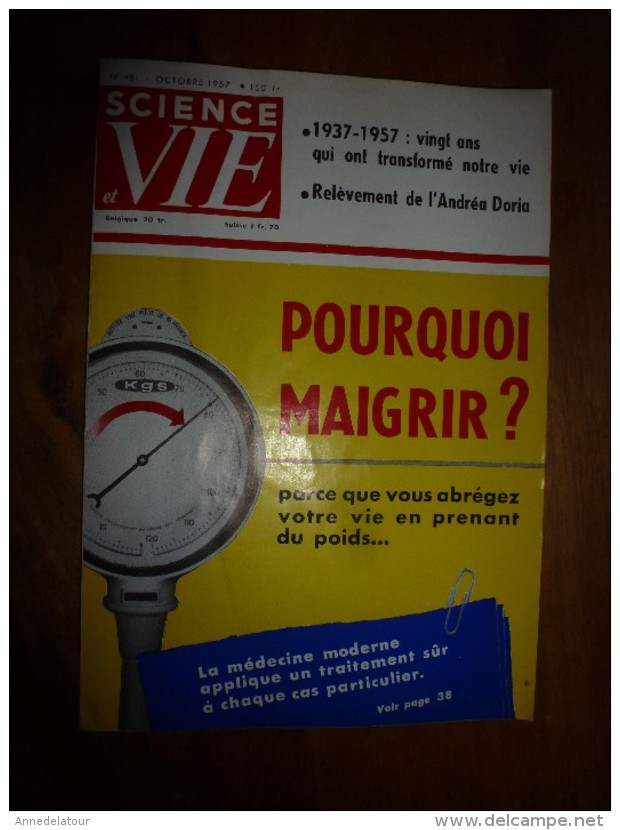 1957 SCIENCE Et VIE N° 481 :Titres Du Contenu ,suivant  SOMMAIRE En 2e Photo : Maigrir ?;Cocaïne,plastique;Israël, Etc - Science