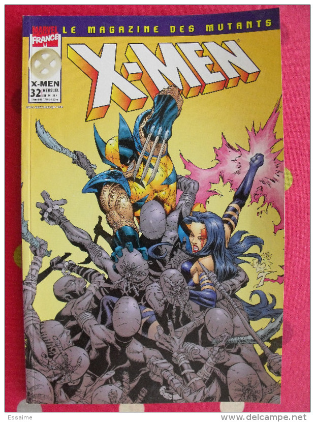 X-Men N° 32 De 1999. Marvel France. Le Magazine Des Mutants - XMen