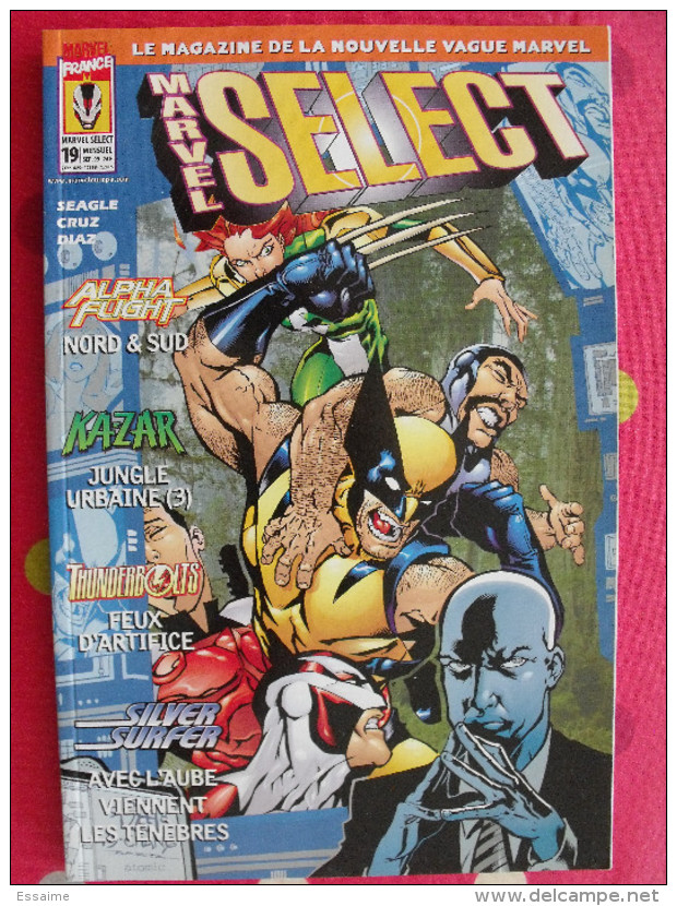 Marvel Select N° 19 De 1999. Marvel France. Le Magazine De La Nouvelle Vague Marvel. X-Men - X-Men