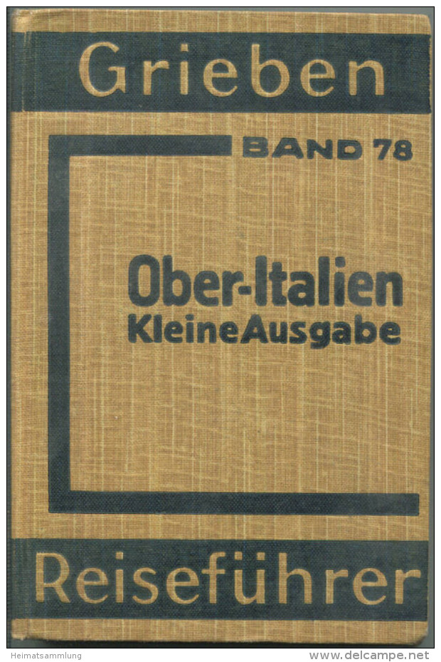 Ober-Italien Und Florenz - 1938 - Mit 21 Karten - 278 Seiten - Band 78 Der Griebens Reiseführer - Italy