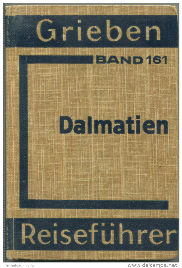 Dalmatien - 1938 - Mit 18 Karten - 244 Seiten - Band 161 Der Griebens Reiseführer - Croatie