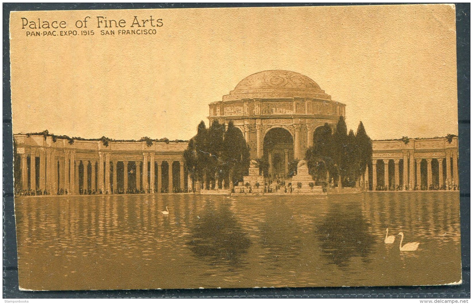 1915 Pan Pac Expo - San Francisco Palace Of Fine Arts Postcard - Exhibitions