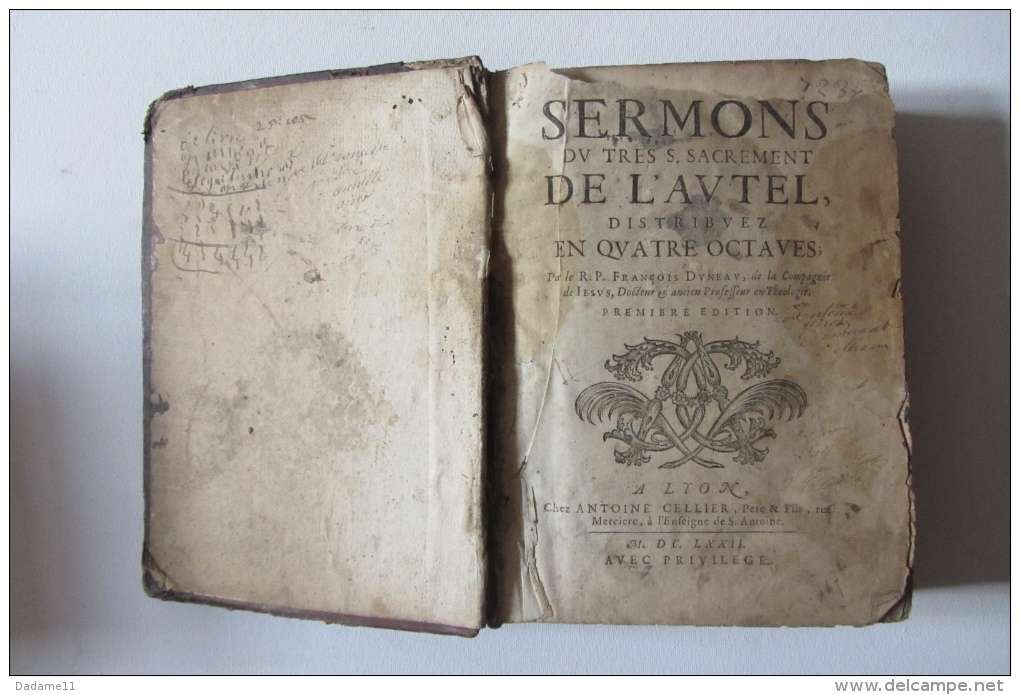 Sermon Du Très Saint Sacrement 1677 Antoine Cellier Lyon - Tot De 18de Eeuw