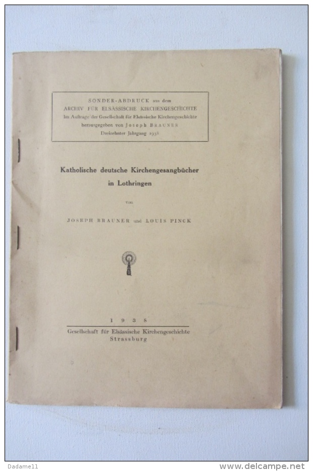 Rare  Kirchengesangbücher Louis Pink 1938 Strasbourg - Autres & Non Classés