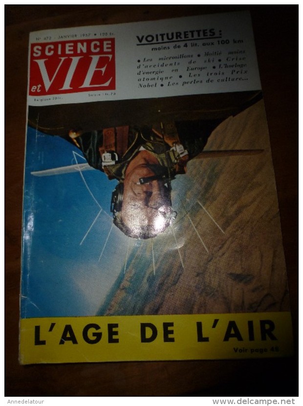 1957 SCIENCE Et VIE N° 472:Titres :voir SOMMAIRE  2e Photo :Ski; Perles De Culture; Aviation...etc - Ciencia