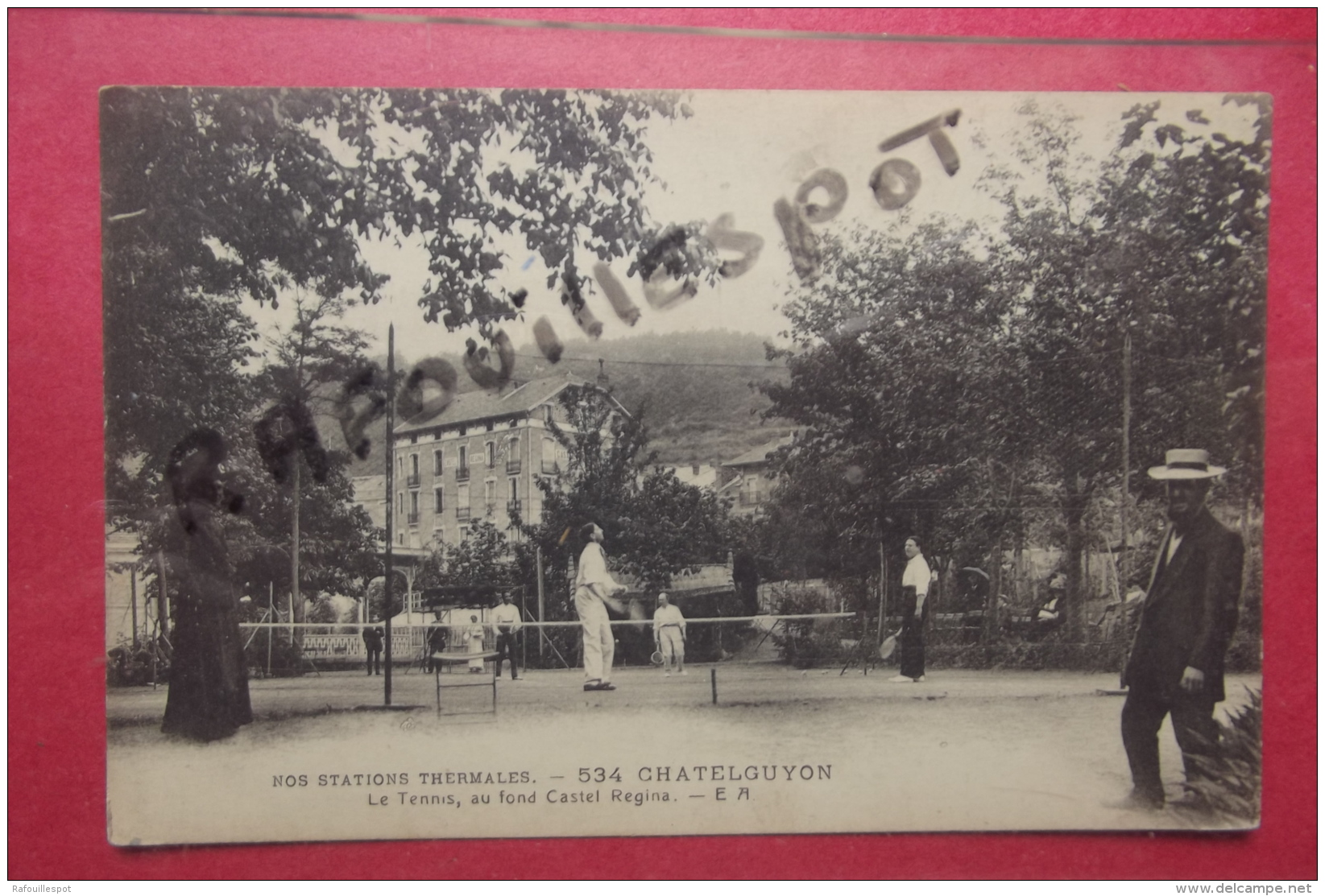 C P  Chatelguyon Le Tennis Au Fond Castel Regina - Tennis