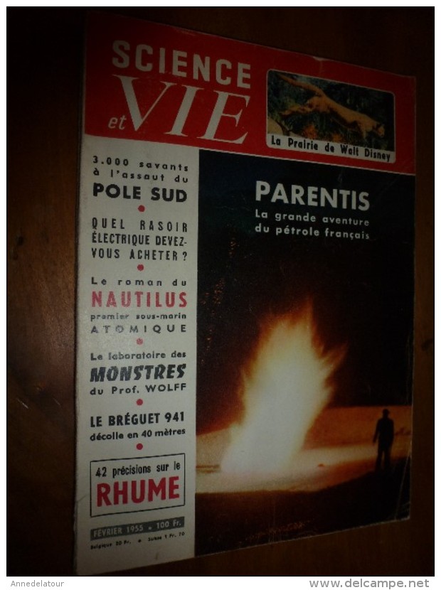 1955 SCIENCE Et VIE N° 449: SOMMAIRE En  2e Photo :Le BREGUET 449; Pétrole Des Landes; Enrico Fermi...etc - Science