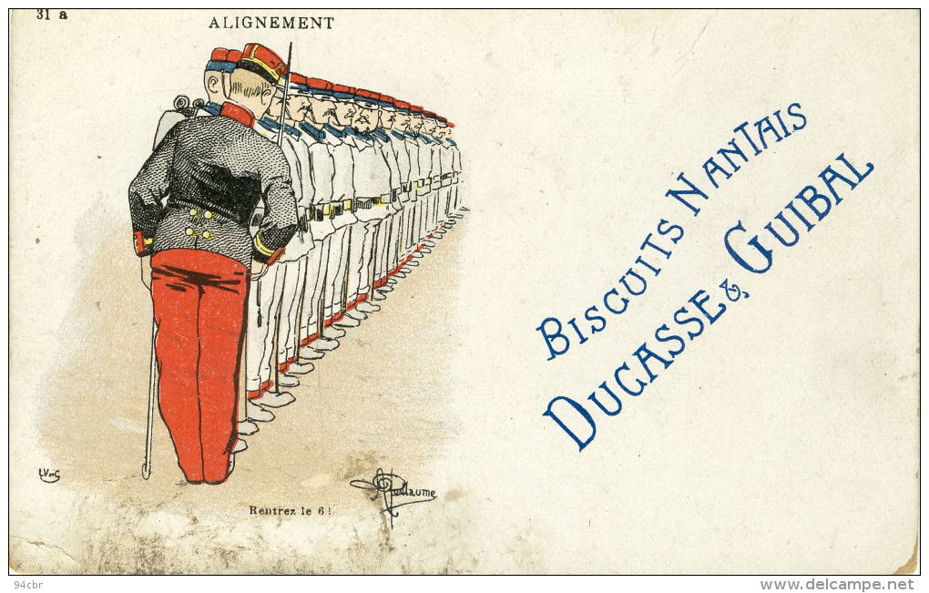 CPA (militaria Humoristique)   ALIGNEMENT  (tachée)    (illustrateur Guillaume)pub Biscuits Nantais Ducasse Et Guibal - Guillaume