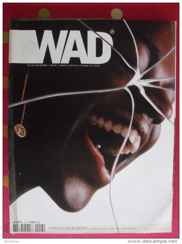 Revue Wad  N° 13 De 2002. Magazine Des Modes Et Cultures Urbaines. Design Jodorowsky - Fotografía