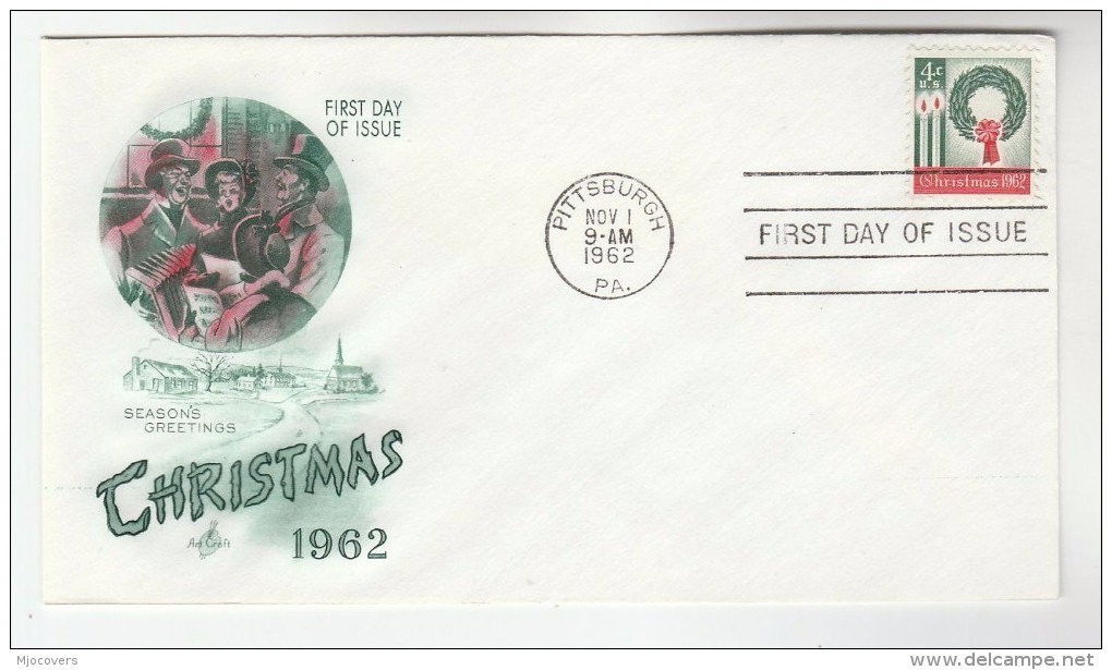 1962 Art Craft USA FDC  Stamps CHRISTMAS  Cover Pittsburgh - Christmas