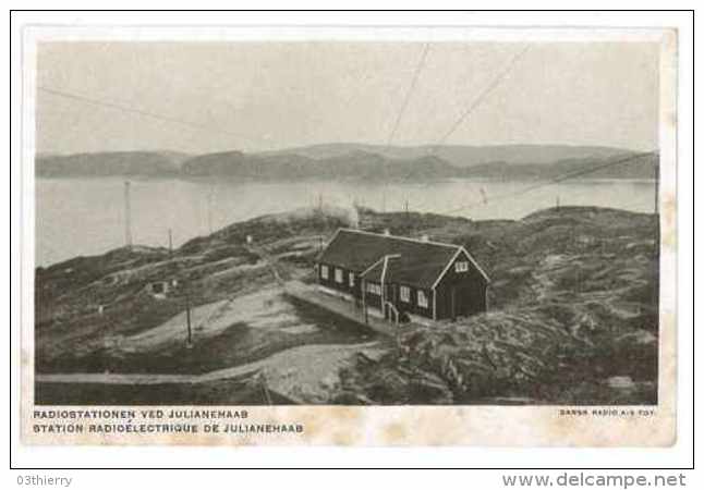 CPA GROENLAND STATION RADIOELECTRIQUE DE JULIANEHAAB RADIOTATIONEN VEB JULIANEHAAB - Greenland