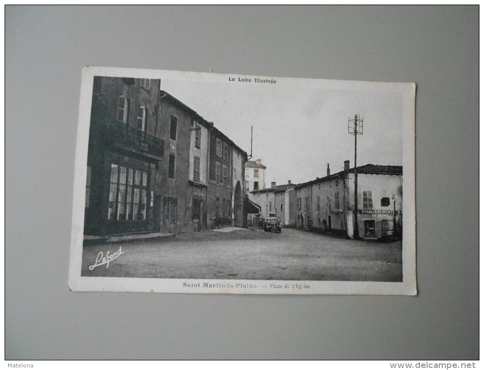 LOIRE SAINT MARTIN LA PLAINE PLACE DE L'EGLISE - Autres & Non Classés