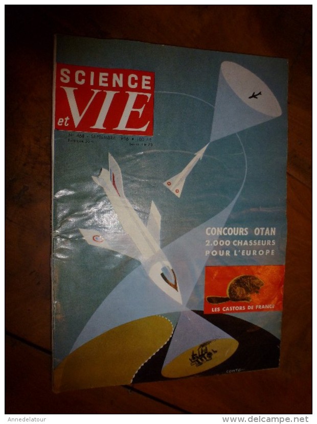 1956 SCIENCE Et VIE --> SOMMAIRE En  2e Photo  Et: CASTORS Français; 2000 Avions De Chasse ; BERLIN (Hansa); INDE..etc - Ciencia