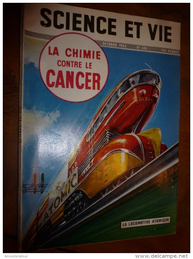 1954 SCIENCE Et VIE --->SOMMAIRE En  2e Photo  Et: Notre Flotte De Combat; La Locomotive Atomique; Le CANON-ROBOT...etc - Ciencia