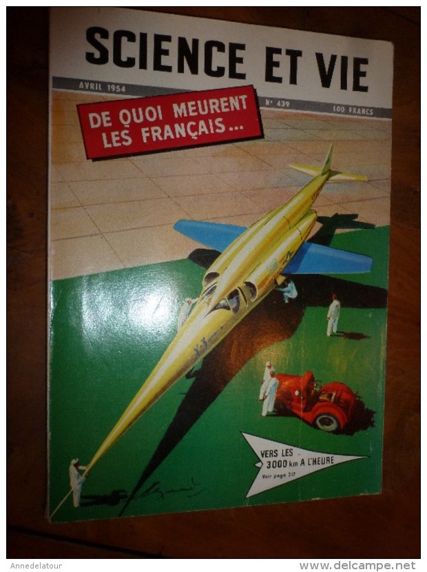 1954 SCIENCE Et VIE --->SOMMAIRE En  2e Photo  Et:  Supercherie Photographique; L'ARTIQUE De L'URSS..etc - Science