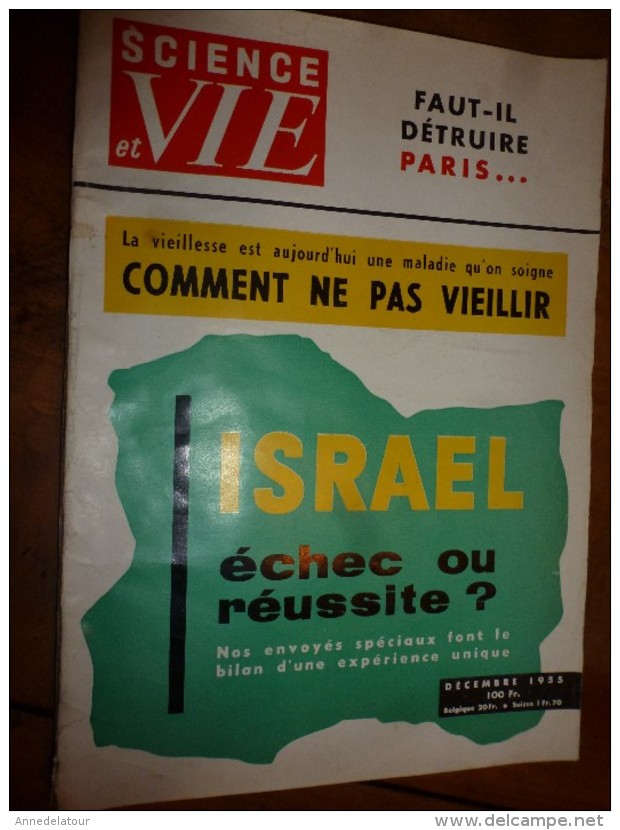 1954 SCIENCE Et VIE --->SOMMAIRE En  2e Photo  Et:  ISRAËL ; Extraordinaire ESCARGOT; Pour Ne Pas Vieillir..etc - Ciencia