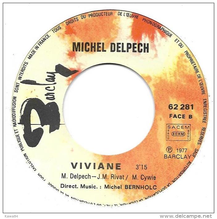 SP 45 RPM (7")  Michel Delpech  "  Le Loir Et Cher  " - Other - French Music