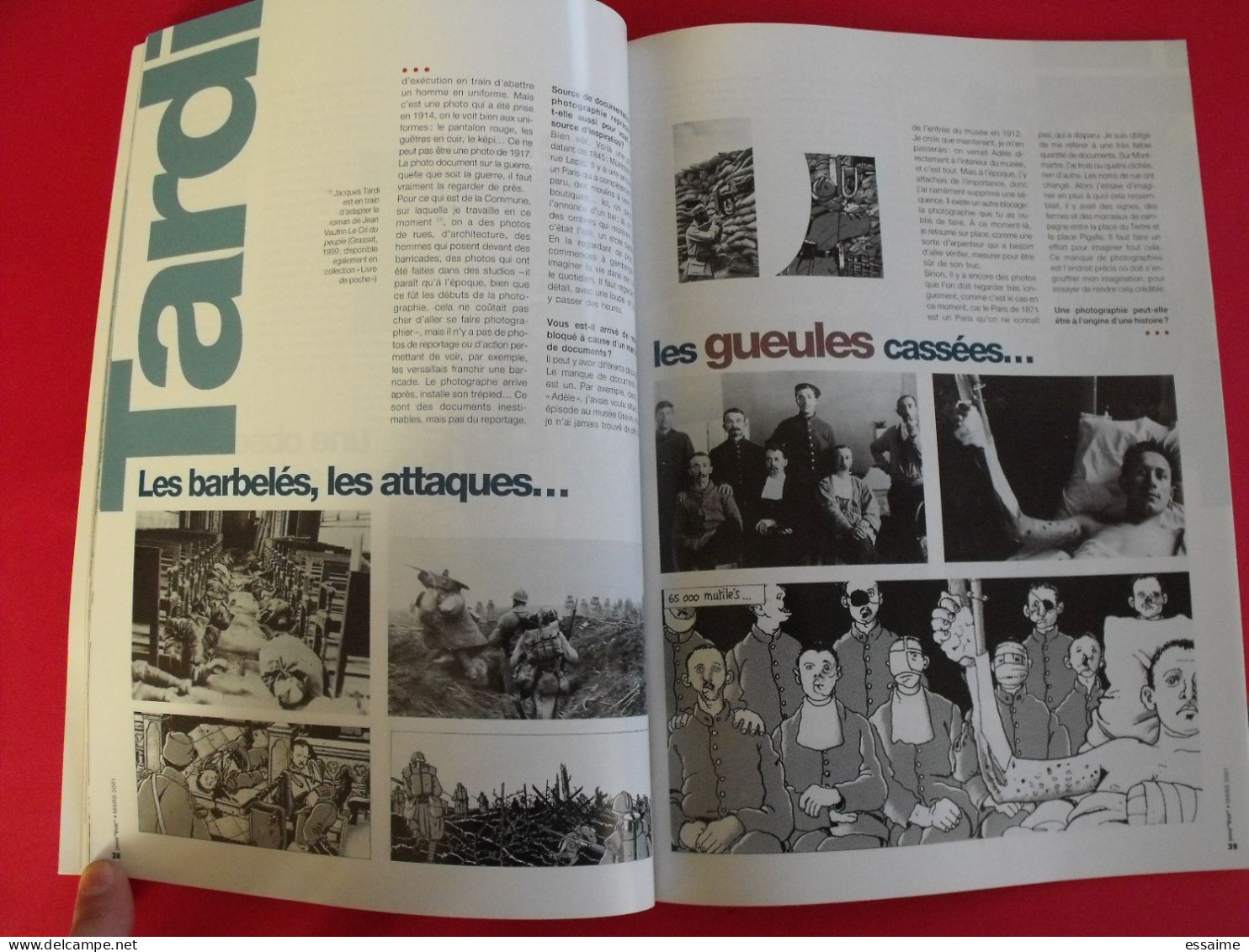 Revue Pour "voir" Les Photographies N° 10 De 2001. Julie Ganzin Jacques Tardi Marine Péan Photographies - Photographs