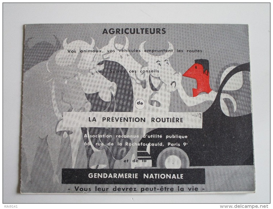 AGRICULTEURS Suivez Ces Conseils De LA PREVENTION ROUTIERE Et De La GENDARMERIE NATIONALE (dépliant) - Décrets & Lois