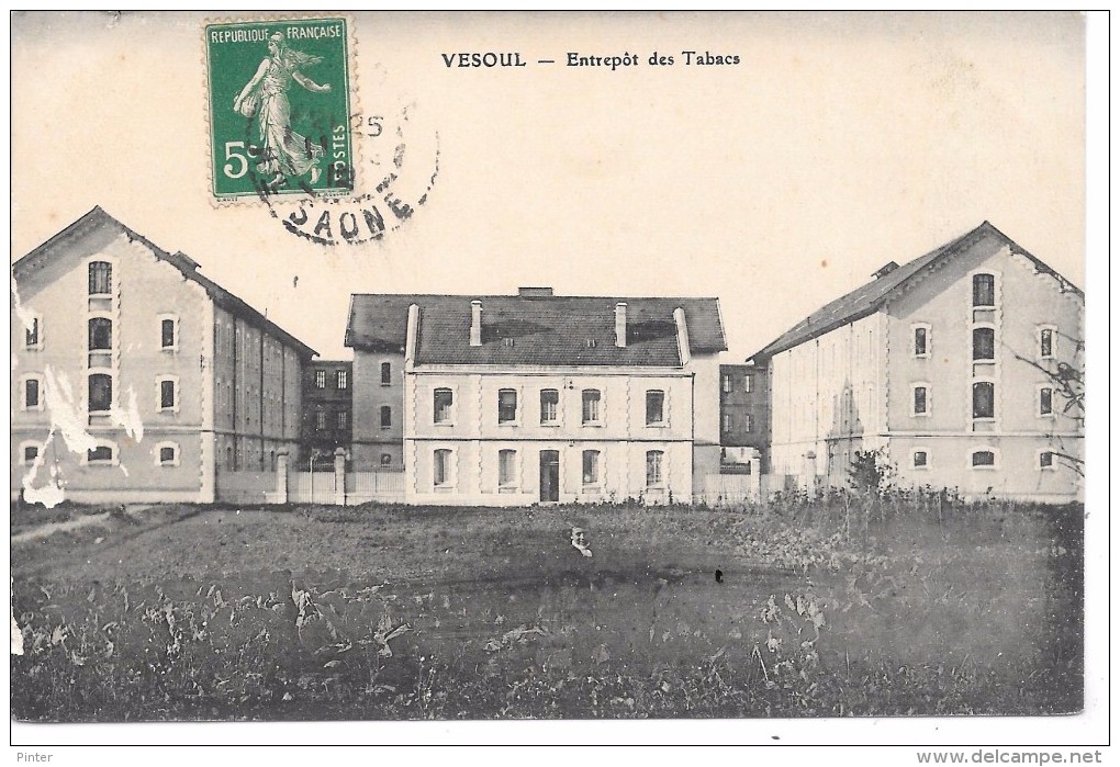 VESOUL - Entrepôt Des Tabacs - Vesoul