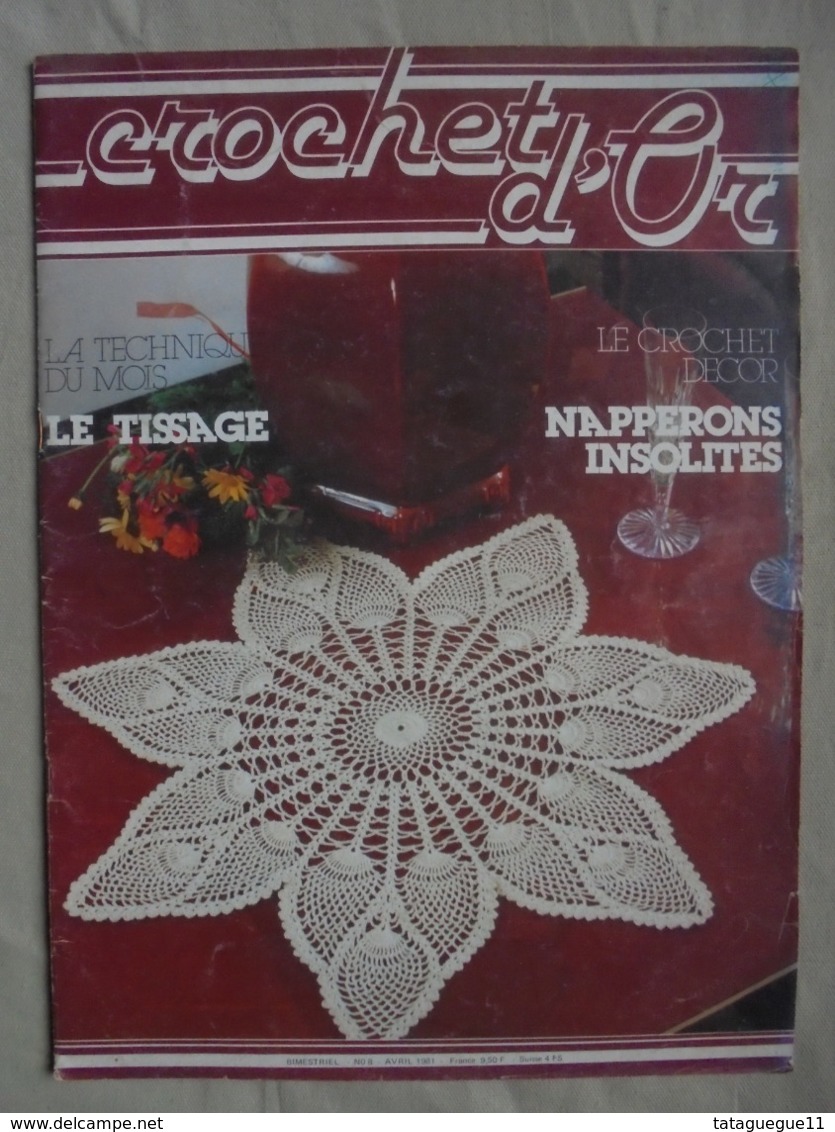 Ancien - Revue "Crochet D'Or" Bimestriel N° 8 Avril 1981 - Home Decoration