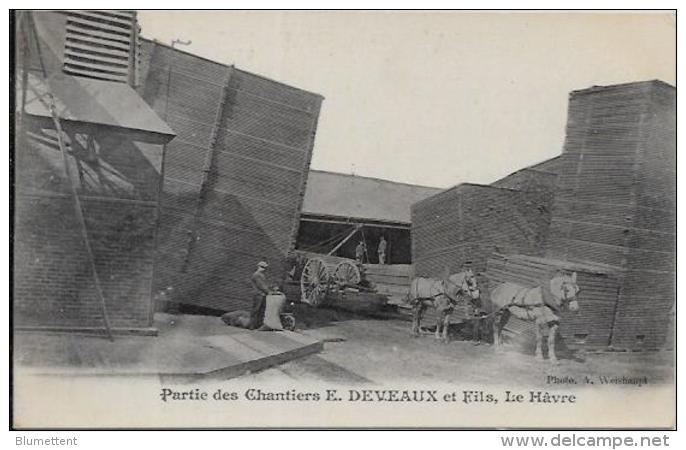 CPA Le Havre Métier Usine Scierie Bois DEVEAUX Non Circulé Attelage - Ohne Zuordnung