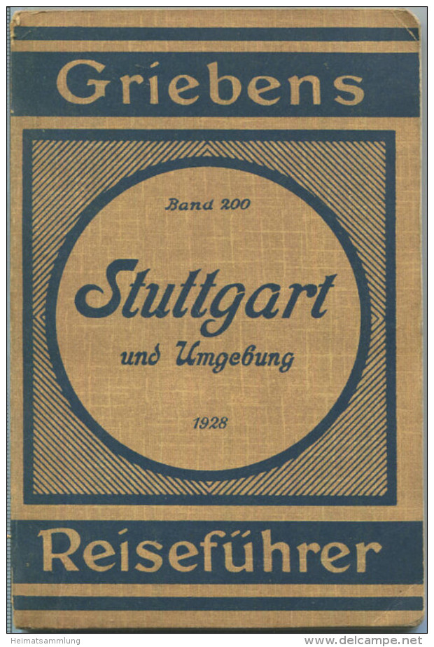 Stuttgart Und Umgebung - 1928 - Mit Vier Karten - 87 Seiten - Band 200 Der Griebens Reiseführer - Baden -Wurtemberg