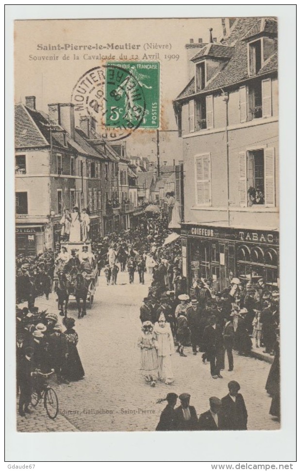 SAINT PIERRE LE MOUTIER (58) - SOUVENIR DE LA CAVALCADE DU 12 AVRIL 1909 - Autres & Non Classés