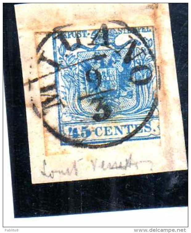 ANTICHI STATI ITALIANI ASI LOMBARDO VENETO 1850 STEMMA 45 CENT. II TIPO 45c USED ANNULLATO SU FRAMMENTO OBLITERE´ - Lombardo-Veneto