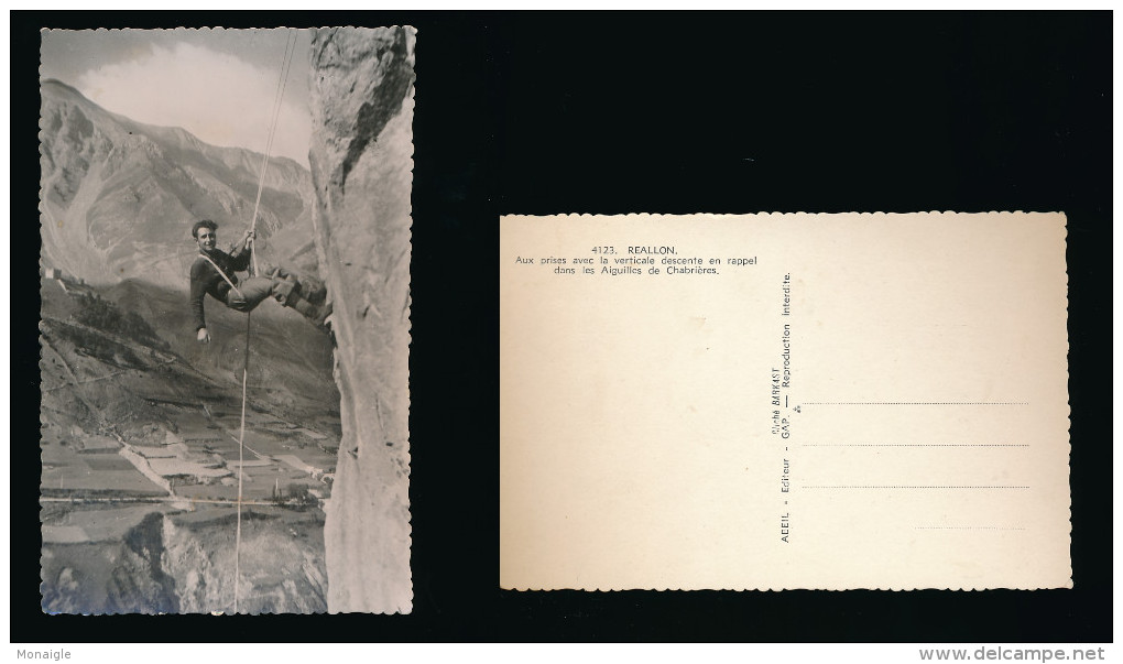 REALLON ( Hautes Alpes ) Aux Prises Avec La Verticale Descente En Rappel Dans Les Aiguilles De Chabriéres - Autres & Non Classés