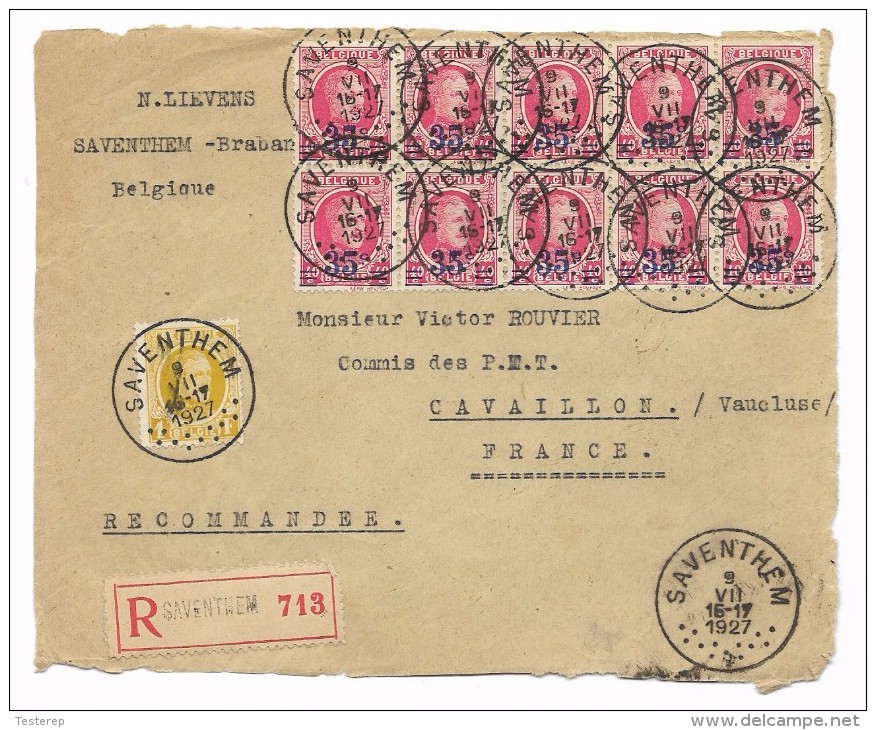 1 Fr N°205 +10x35ct N°247 Recom. SAVENTHEM 9.VII.1927 Naar Cavaillon (France)  Devant De Lettre/voorzijde ! - 1922-1927 Houyoux