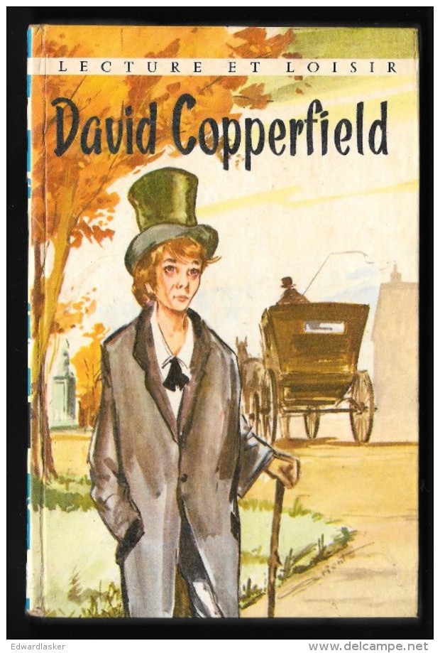 LECTURE ET LOISIR N°41 : David Copperfield //Adapté De Charles Dickens - 1961 - Collection Lectures Et Loisirs