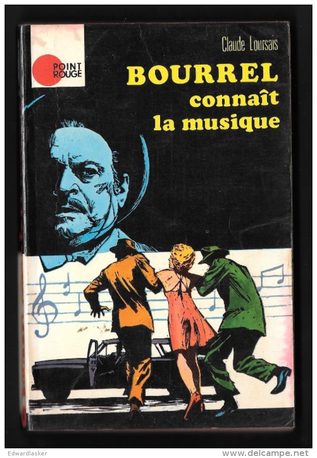 Coll. POINT ROUGE N°6 : BOURREL Connaît La Musique //Claude Loursais - Hachette 1972 - Hachette - Point Rouge