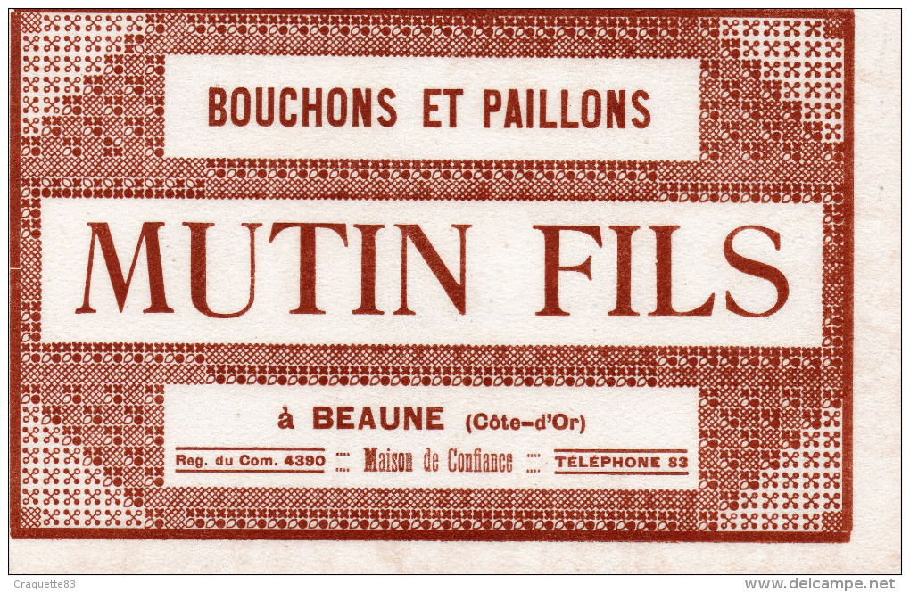 BOUCHONS ET PAILLONS  -MUTIN FILS   BEAUNE  COTE D'OR - B