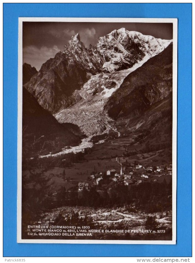 Courmayeur - Il Monte Bianco - L'aig. Noire E Blanche De Peuterey, Ed Il Ghiacciaio Della Brenva.   Vedi Descrizione. - Altri & Non Classificati