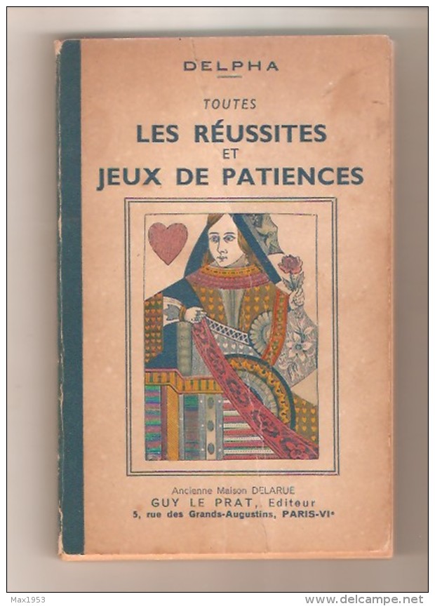 DELPHA - TOUTES LES REUSSITES ET JEUX DE PATIENCE - Guy Le Prat Editeur, Paris, 1950 - Giochi Di Società