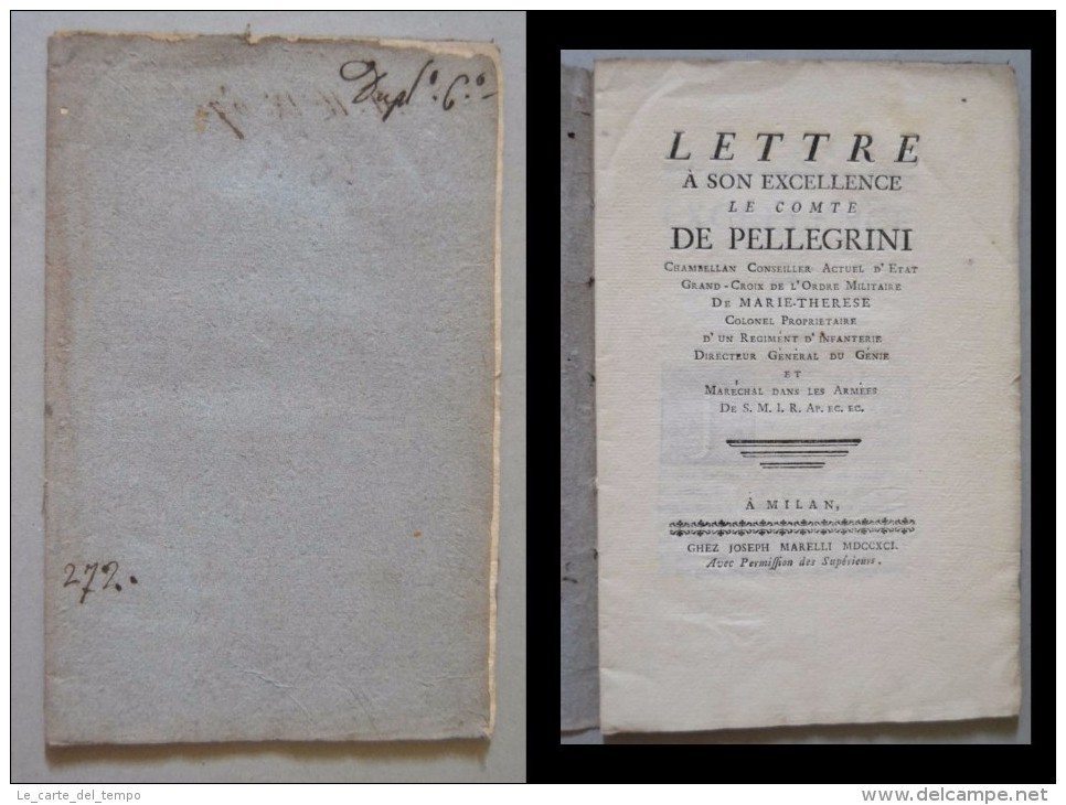 Lettre A Son Excellence Le Comte De Pellegrini, Chambellan, Conseiller, Actuel D´Etat, Grand... - 1701-1800