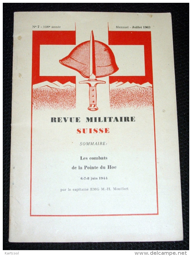 1963 Revue Militaire Suisse Les Combats De La Pointe Du Hoc - Calvados Manche Guerre WW2 Militaria - Français