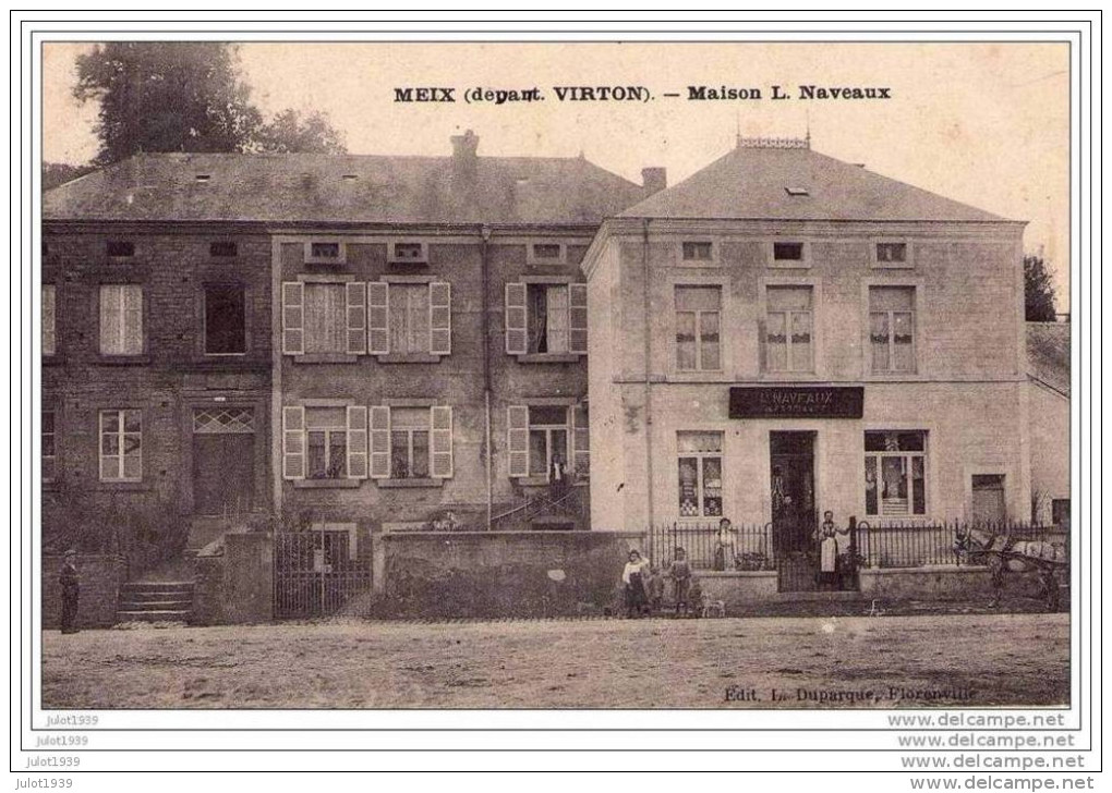 Prix Revu . MEIX - DEVANT - VIRTON ..--  Maison L. NAVEAUX . 1909 Vers PARIS . Voir Verso . - Meix-devant-Virton